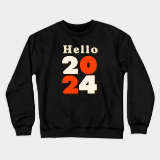 Hello 2024 Bold and Colourful Crewneck Sweatshirt